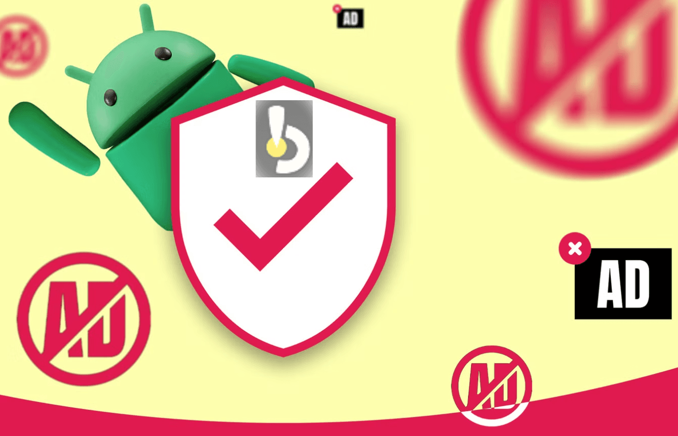 Android’de Reklamları Engellemek İçin Tek Uygulama Yetmiyor: En İyi Sonucu Bu Kombinasyon Veriyor