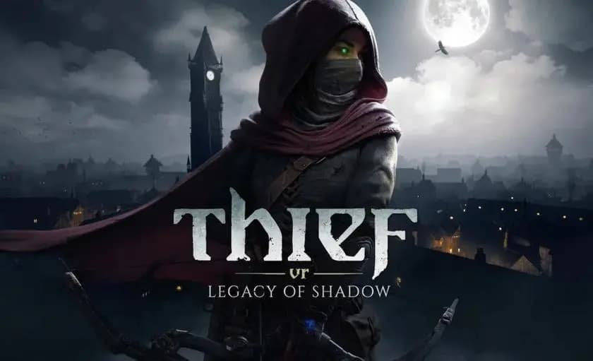 Thief Legacy of Shadow, 10 yıl sonra PSVR2’ye özel geri dönüyor