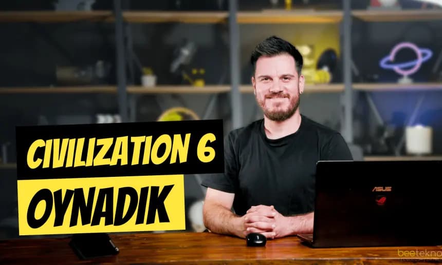 Civilization 6 - Büyük İmparatorluğun Yükselişi!