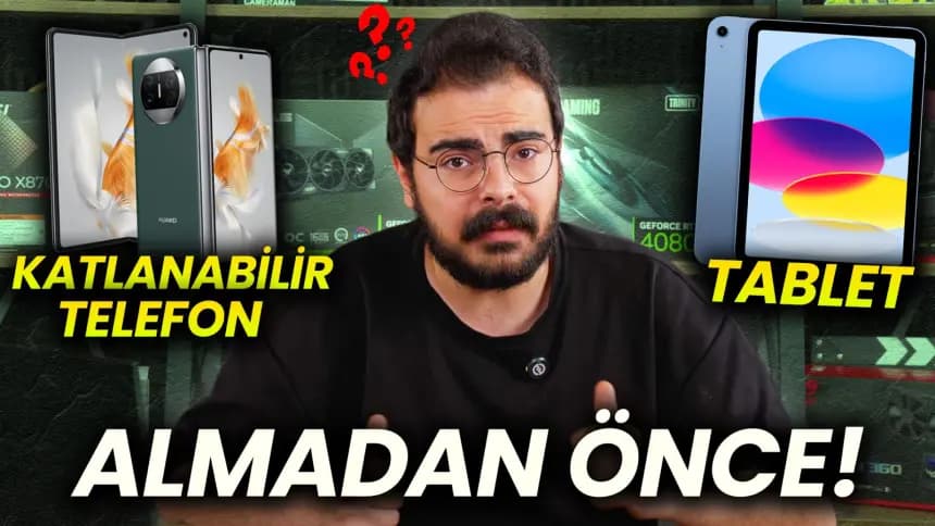 Tablet Vs Katlanabilir Telefon | Hangisini Almak Daha Mantıklı?