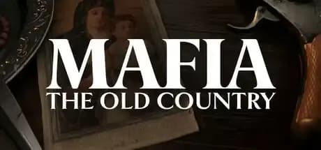 Mafia: The Old Country Hakkında Önemli Ayrıntılar