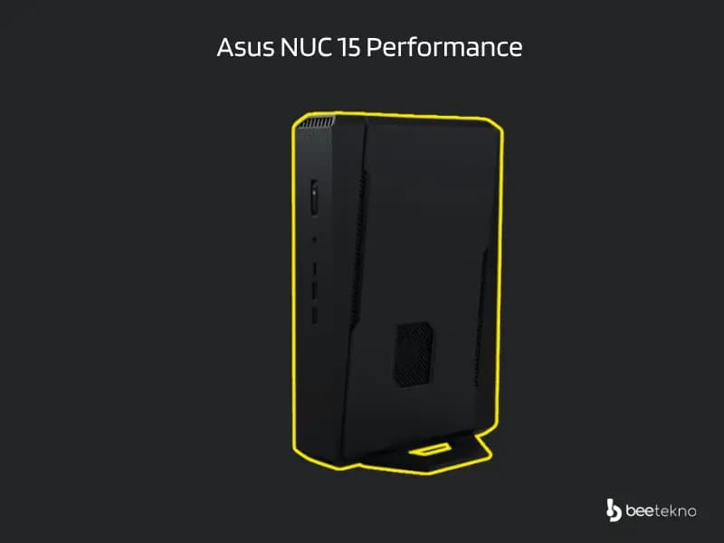 Asus NUC 15 Performance Tanıtıldı: Oyunculara Özel Mini Bilgisayar