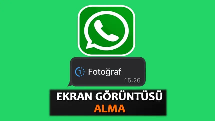 Whatsapp SS Alma Hilesi Nasıl Yapılır?