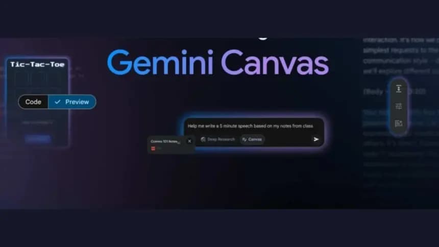 Google Gemini Canvas Güncellendi! Yeni özellikler geldi
