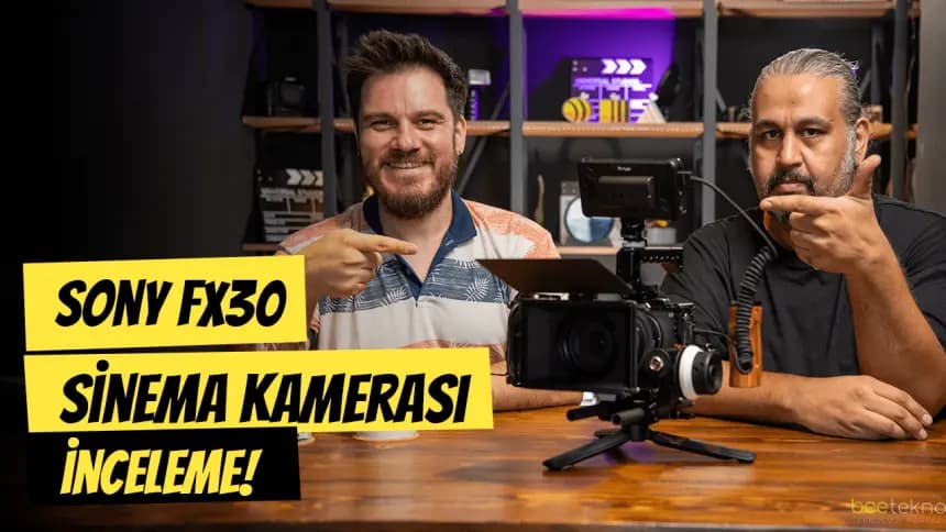 Sony FX30 : Sinematik Çekimler İçin Profesyonel Kamera İncelemesi