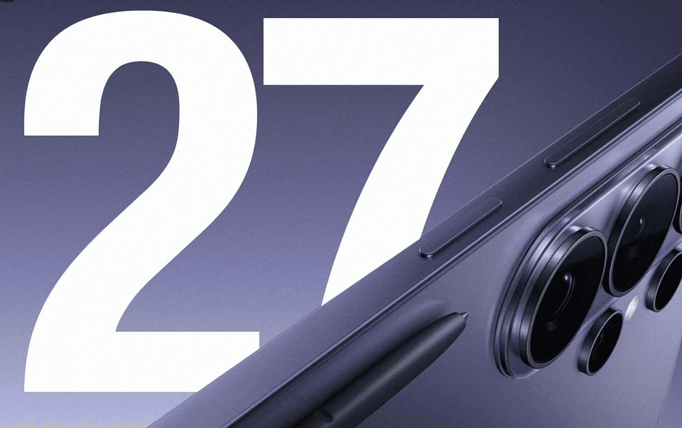 Samsung Galaxy S27+ için ilk bilgiler: Yeni işlemci, silikon-karbon pil ve fiyat artışı gündemde