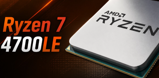 AMD, Ryzen 7 4700LE işlemciyi sessiz sedasız geri getirdi