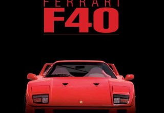 Ferrari F40 : Saf Performans ve Efsanevi Tasarım