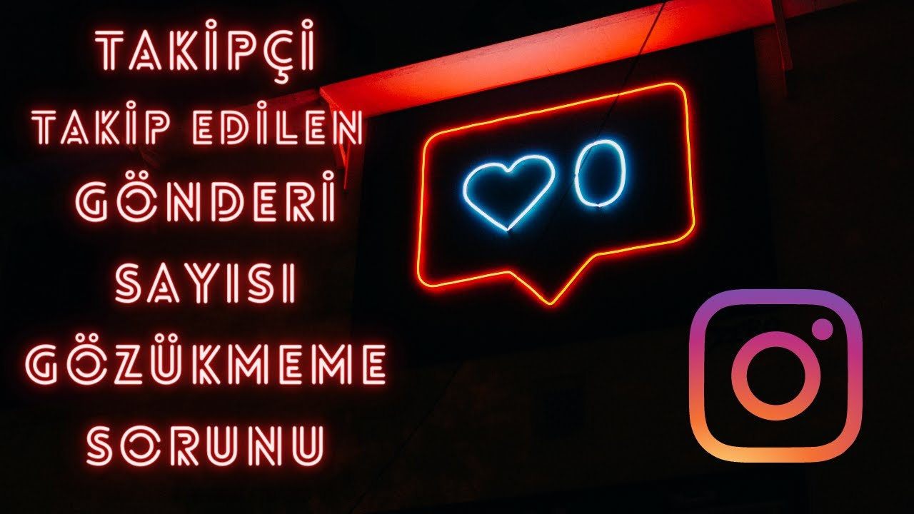 Instagram Takipçi Ve Takip Edilen Gözükmüyor