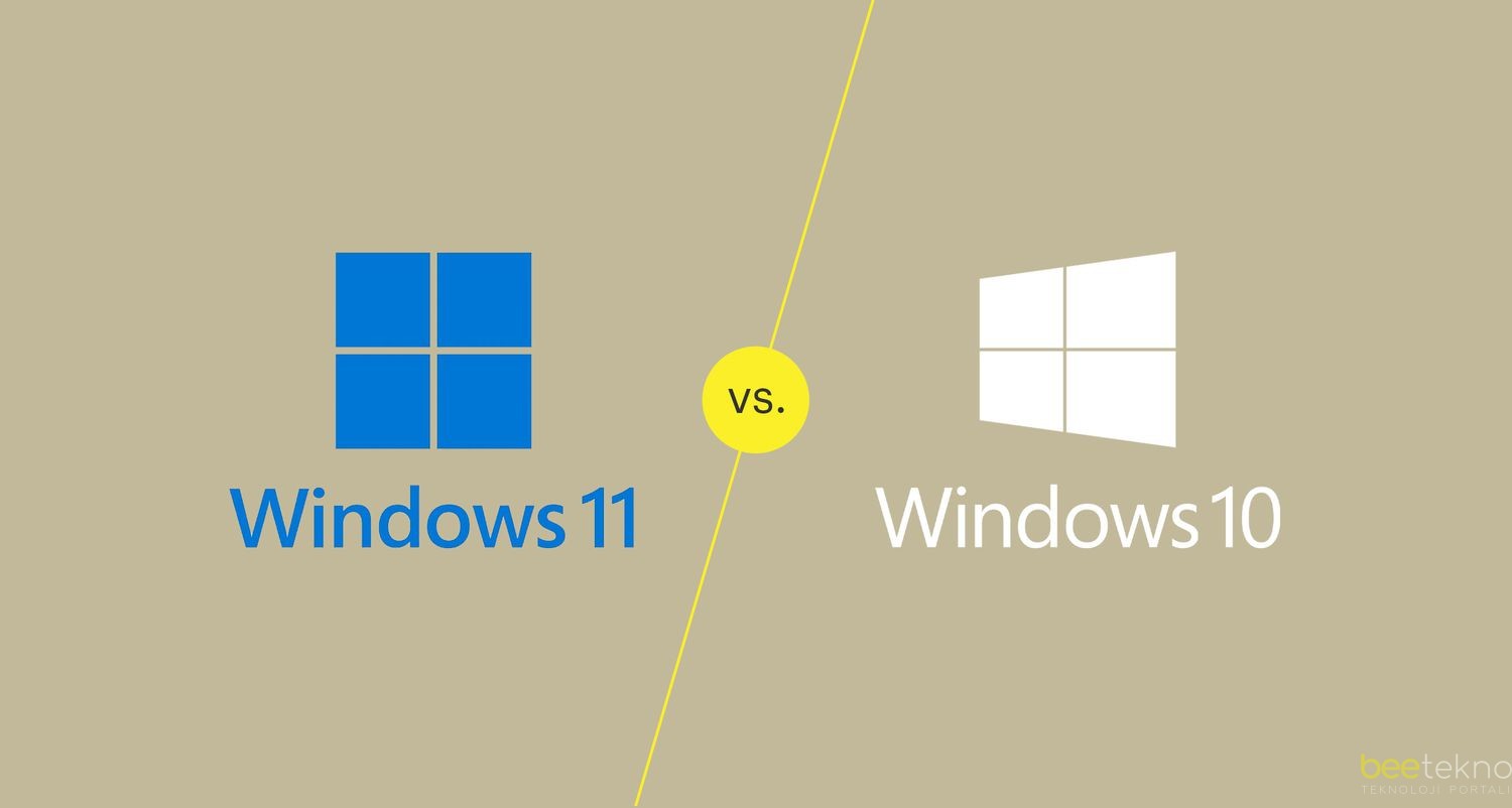 Windows 10 Mu, Windows 11 Mi Daha İyi? (Detaylı Karşılaştırma)