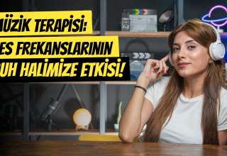 Müzik Terapisi : Ses Frekanslarının Ruh Halimize Etkisi!