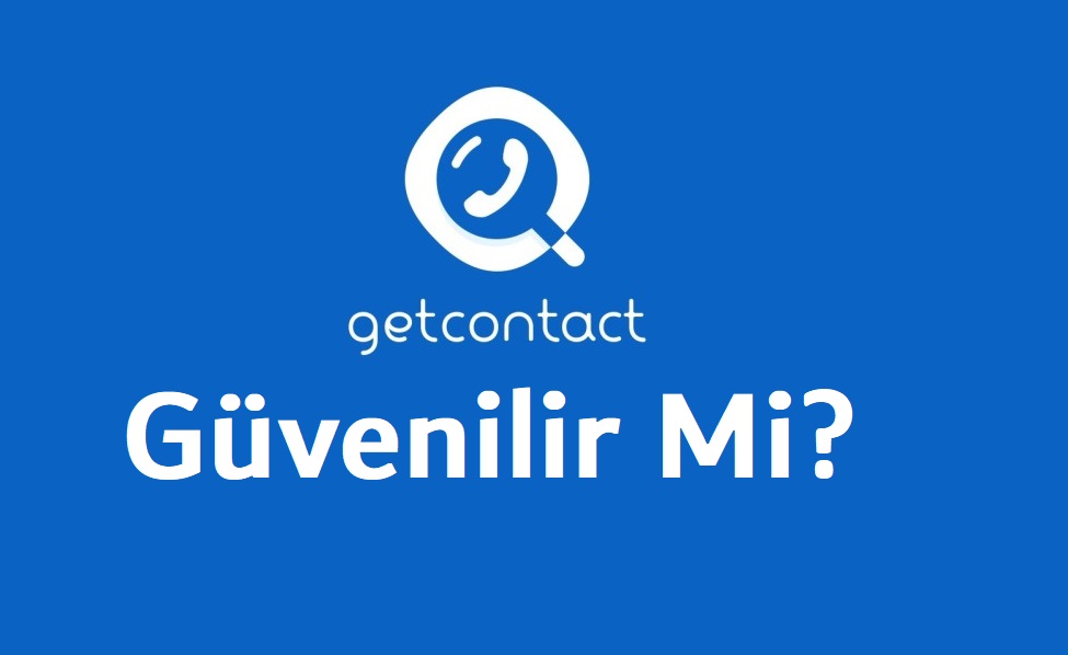 view_bilincsizce-rehberimizi-paylastigimiz-getcontact-uygulamasinin-tehlikeleri-nedir_20180407155025-1