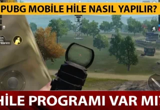 PUBG Mobil Hile: Nasıl Çalışır, Riskleri ve Hukuki Boyutu