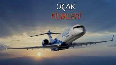 En İyi Uçak Filmleri: Gökyüzünde Geçen Unutulmaz Hikayeler