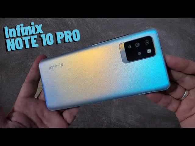 Infinix Note 10 Pro : Güçlü Performans ve Bütçe Dostu Özellikler