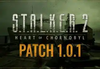 STALKER 2: Heart of Chornobyl İlk Büyük Güncellemesini Aldı