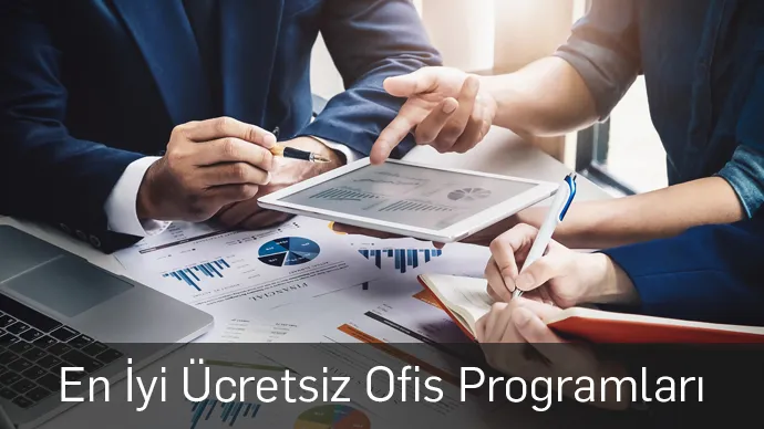 Ücretsiz Ofis Uygulamaları 2024 