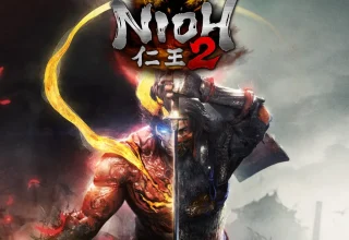 Nioh 2: Kapsamlı Rehber ve Stratejiler