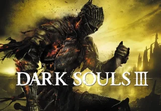 Dark Souls III: Kapsamlı Rehber ve Stratejiler