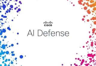 Cisco AI Defense: Yapay Zekanın Tehditlerine Karşı Kalkanınız